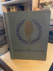 Behind the Distaff: Fine Cotton Spinners & Doublers' Association Ltd. Manchester - Picture 1 of 1