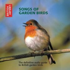 Songs of Garden Birds: The Definiti..., British Library