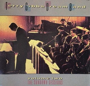 Sundown Sessions Vol. 2 - Terry Gibbs Dream Band (CD, 1987) - Foto 1 di 2