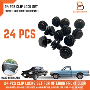 24 PCS CLIP LOCKS FOR INTERIOR FRONT DOOR PANEL MAZDA B-SERIES UF BRAVO 85-98 - Picture 1 of 10