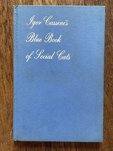 Blue Book Of Social Cats by Igor Cassini & Bob Reisner - 1962 - Foto 1 di 6