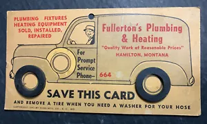 Fullerton Plumbing, Heating Hamilton Montana 1941 Advertising Card Truck WasherS - Picture 1 of 4