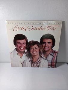 The Bill Gaither Trio: The Very Best of The Very Best Vinyl Album - Picture 1 of 2