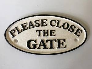 Please Close the Gate Sign - Cast Iron - Oval - Vintage Style - Picture 1 of 3