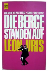 Die Berge standen auf von Leon Uris – TB – - Bild 1 von 5