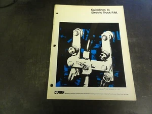 Clark Guidelines to Electric Truck P.M. Manual - Picture 1 of 6