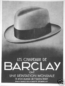 PUBLICITÉ 1930 LES CHAPEAUX DE BARCLAY - ADVERTISING - Imagen 1 de 1