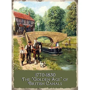 The Golden Age Of British Canals large steel sign 400mm x 300mm (og) - Picture 1 of 1
