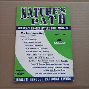 Nature Path (January, 1944) America's Pioneer Nature Cure Magazine