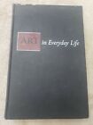 Art In Everyday Life Fourth Edition 1954