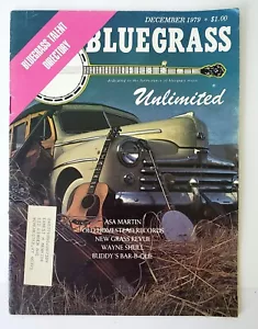 VTG 1979 Bluegrass Unlimited Talent Directory. Featuring. Asa Martin & much more - Picture 1 of 20