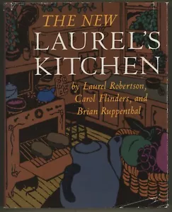 Neu LAUREL'S KÜCHE vegetarisches Kochbuch Laurel Robertson Flinders Ruppenthal - Bild 1 von 4