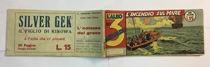 79077 L'ALBO DEI 3 INSEPARABILI n. 19 - L'incendio sul mare - 1950 (Gim Toro) - Foto 1 di 3