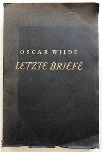 Oscar Wilde - Letzte Briefe - Berlin 1925 - Max Meyerfeld - Imagen 1 de 1