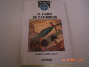 El Libro De Catherine (Periscopio (Edebe), 59.) (Spanish Edition) Karen Cushman - Imagen 1 de 4