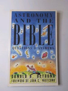 Astronomy and the Bible: Questions and Answers by DeYoung, Donald B. - Foto 1 di 7