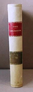 Teoria delle obbligazioni nel diritto moderno italiano VI - Giorgi - 1910 - Imagen 1 de 1