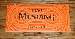 1969 Ford Mustang Owners Operators Manual 69 - Bild 1 von 1