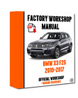 OFFICIAL WORKSHOP Manual Service guide BMW Series X3 F25 2010 - 2017