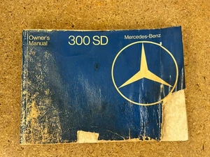 1978 MERCEDES-BENZ 300SD OWNER'S MANUAL  Original Vintage Type 116D - Picture 1 of 11