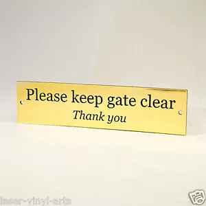 Please Keep Gate Clear,Plastic Sign, Laser Engraved, Home, Store, Fence - Picture 1 of 5