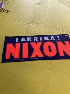 "ARRIBA NIXON " Bumper Sticker BLUE W/WHITE & RED LETTERS 10 " X 4" - Picture 1 of 2