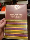 POLYURETHANTECHNOLOGIE (POLYMERTECHNIK & TECHNOLOGIE) von Paul F. Bruins