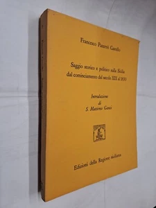 SAGGIO STORICO POLITICO SICILIA SECOLO XIX 1830 - CASTELLO - SICILIANA - 1969 - Picture 1 of 1