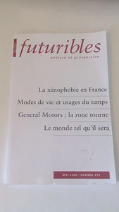 La Xénophobie en France - Futuribles (mai 2006, n°319) - collectif - Imagen 1 de 1