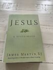 Jesus : A Pilgrimage  Hardcover By James Martin SIGNED COPY