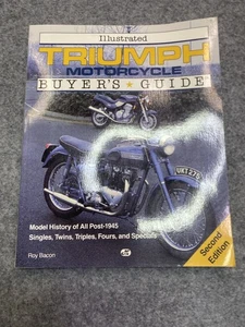 Illustrated Triumph Motorcycle Buyer's Guide Roy Bacon Textbook 2nd Ed - Picture 1 of 5