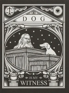 Postcard "DOG Is My Witness" Folk Art Humor MINT Unused - Picture 1 of 1