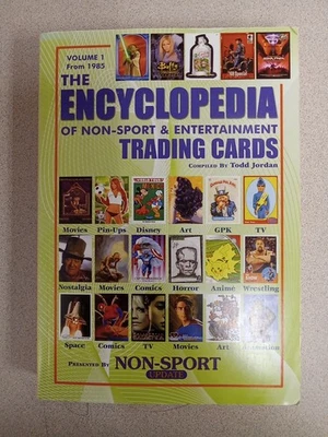 The Encyclopedia of Non-Sport & Entertainment Trading Cards Volume 1: 1985-2... Foto 1 de 4
