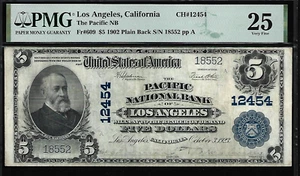 US $ 5 1902 PMG 25 fr #609 Los Ángeles, California The Pacific NB CH#12454 - Imagen 1 de 4