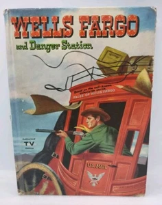 1958 Wells Fargo and Danger Station Sam Allison HC Whitman autorisierte TV-Ausgabe. - Bild 1 von 16