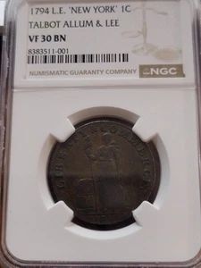 1794 Talbot Allum & Lee "New York" NGC VF30 BN - Picture 1 of 5