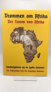 Jespersen / Robl Drommen om Afrika / Der Traum von Afrika Sonderjyderns of de.. - Bild 1 von 5
