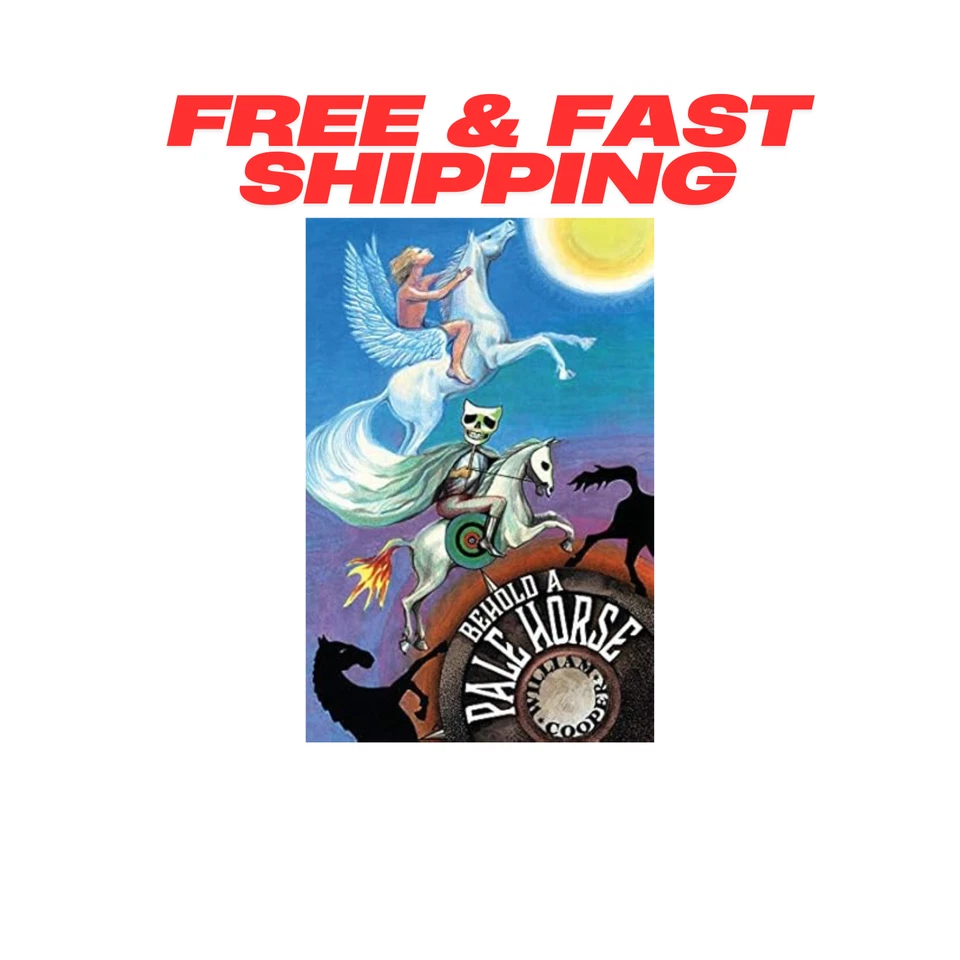 Behold a Pale Horse by Milton William Cooper – Paperback (1 December 1991) - image 1 of 1