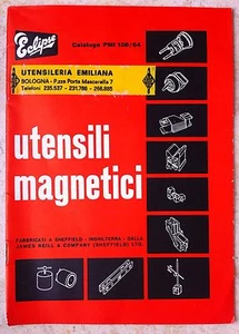 UTENSILERIA EMILIANA CATALOGO PMI 158/64 ECLIPSE UTENSILI MAGNETICI-L2782 - Imagen 1 de 1