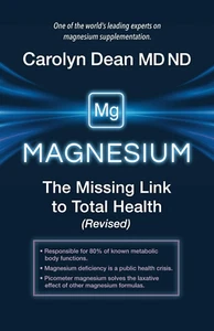 Magnesium: the Missing Link to Total Health (Revised) - Picture 1 of 12