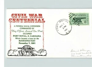 CIVIL WAR Centennial, Officer Samuel Du Pont occupied PORT ROYAL, South Carolina - Picture 1 of 1