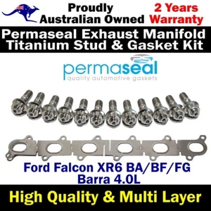 Permaseal Exhaust Manifold Titanium Stud&Gasket Kit For Ford Falcon XR6 Barra 4L - Picture 1 of 6