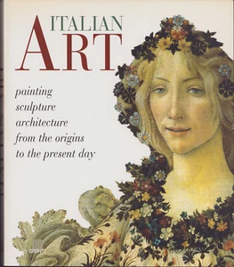 Italian Art: Painting, sculpture, architecture from the origins to the present - Imagen 1 de 1