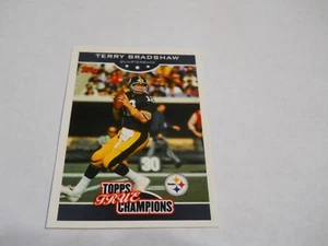 TERRY BRADSHAW TRUE CHAMPIONS INSERT PITTSBURGH STEELERS 2006 TOPPS - Picture 1 of 2