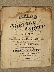 1876 NORFOLK COUNTY MASS. ATLAS, NO COVERS, CONTENTS COMPLETE, POOR CONDITION - Picture 1 of 3