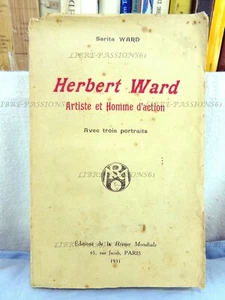 HERBERT WARD, ARTISTE HOMME D'ACTION, SARITA WARD, ÉDITIONS REVUE MONDIALE, 1931 - Picture 1 of 11
