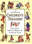 THE RANDOM HOUSE CHILDREN&#39;S TREASURY: FAIRY TALES, NURSERY By Alice Mills *Mint*