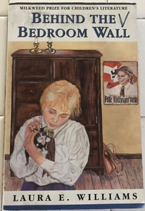 BEHIND THE BEDROOOM WALL BY LAURA E. WILLIAMS  1996 MILKWEED PAPERBACK EDITION - Picture 1 of 10