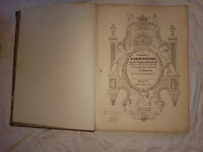 ANCIEN LIVRE ATLAS DES ORDRES D'ARCHITECTURE D'APRES VIGNOLE PALLADIO DATE 1845 - Photo 1/4