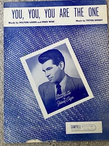 1948 YOU YOU YOU ARE THE ONE Sheet Music JOHNNY EAGER by Demey, Leeds, Wise - Picture 1 of 4